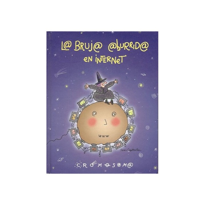 La Bruja Aburrida En Internet (Primera edición)